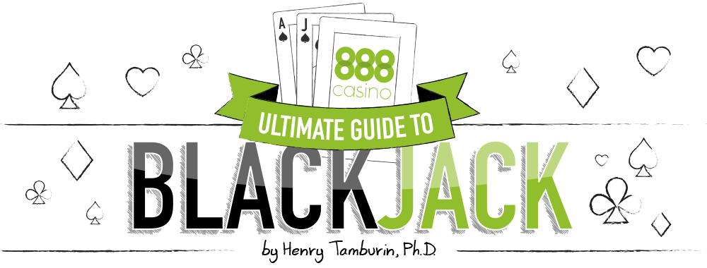 The Ultimate guide to blackjack