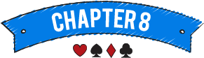 Video Poker - Chapter 8